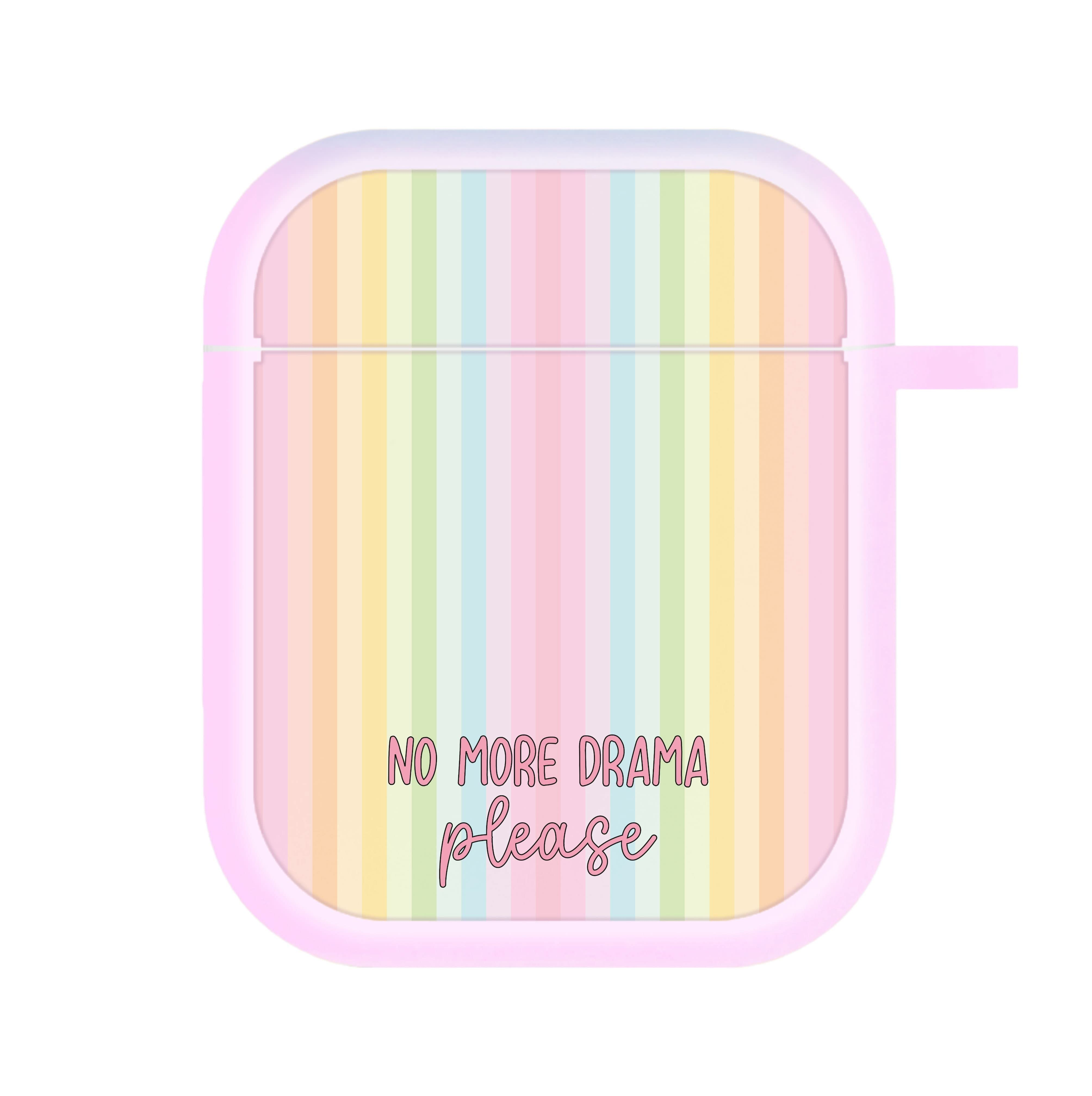 No More Drama Please AirPods Case