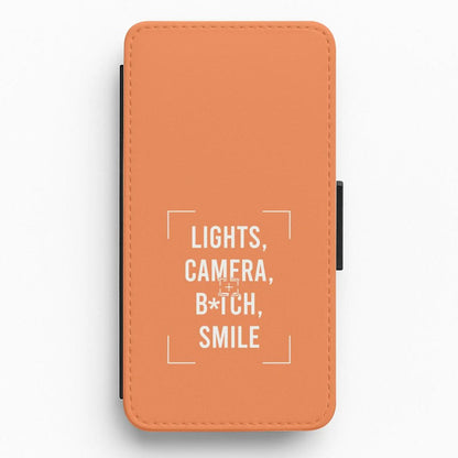 Lights, Camera, B*tch, Smile Flip / Wallet Phone Case
