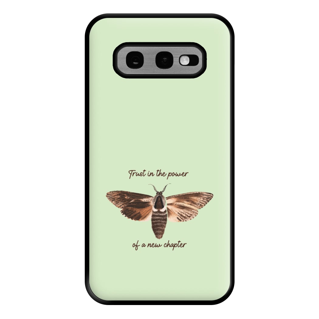 Trust In The Power Of A New Chapter Galaxy S10e Case
