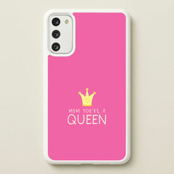 Mum You're A Queen Galaxy S20 Case