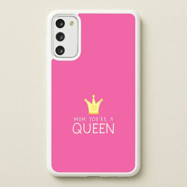 Mum You're A Queen Galaxy S20 Case
