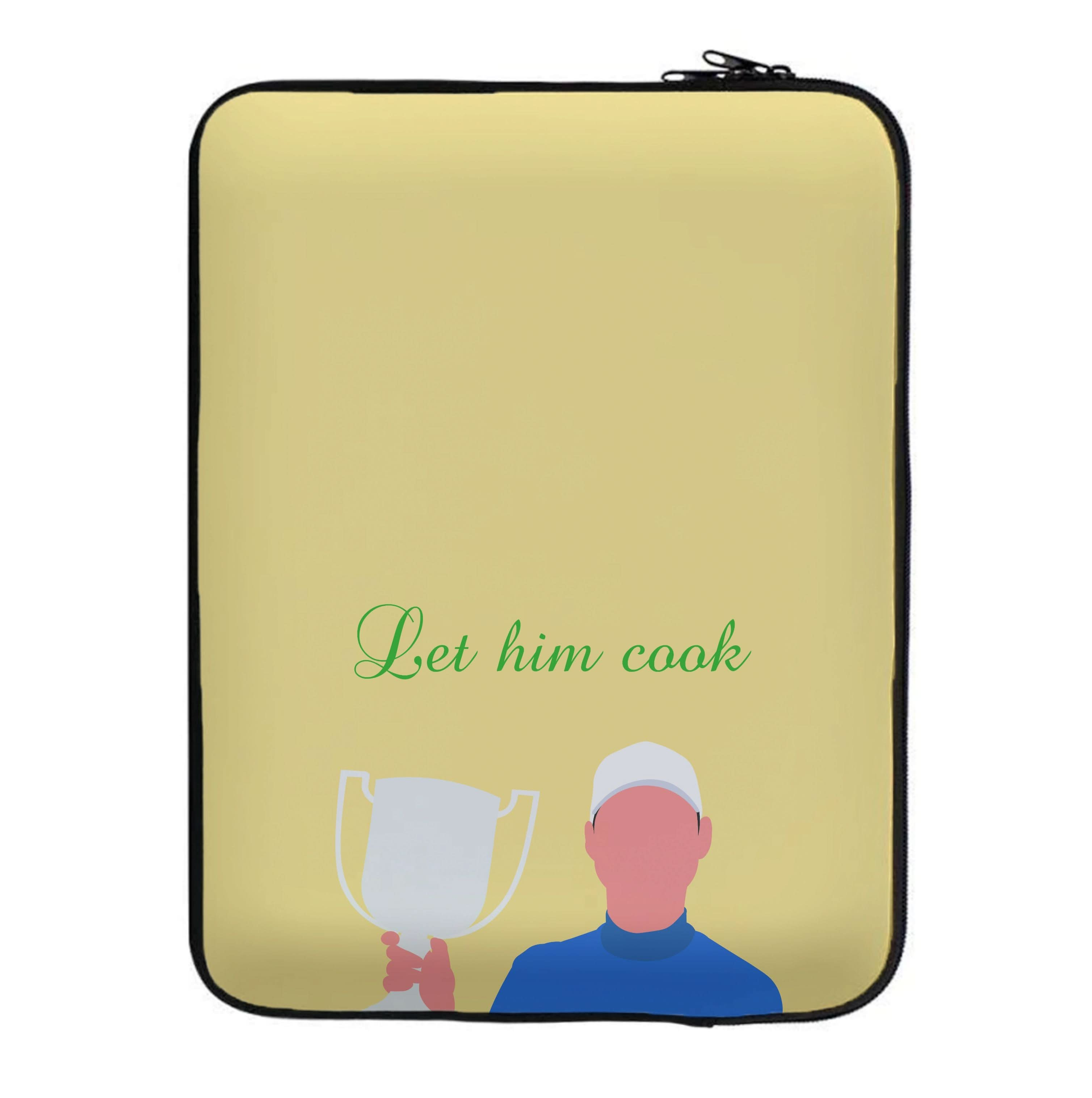 Let Him Cook Laptop Sleeve