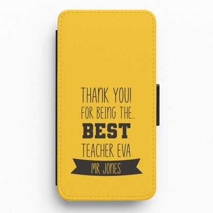 Thank You For Being The Best Teacher Flip / Wallet Phone Case
