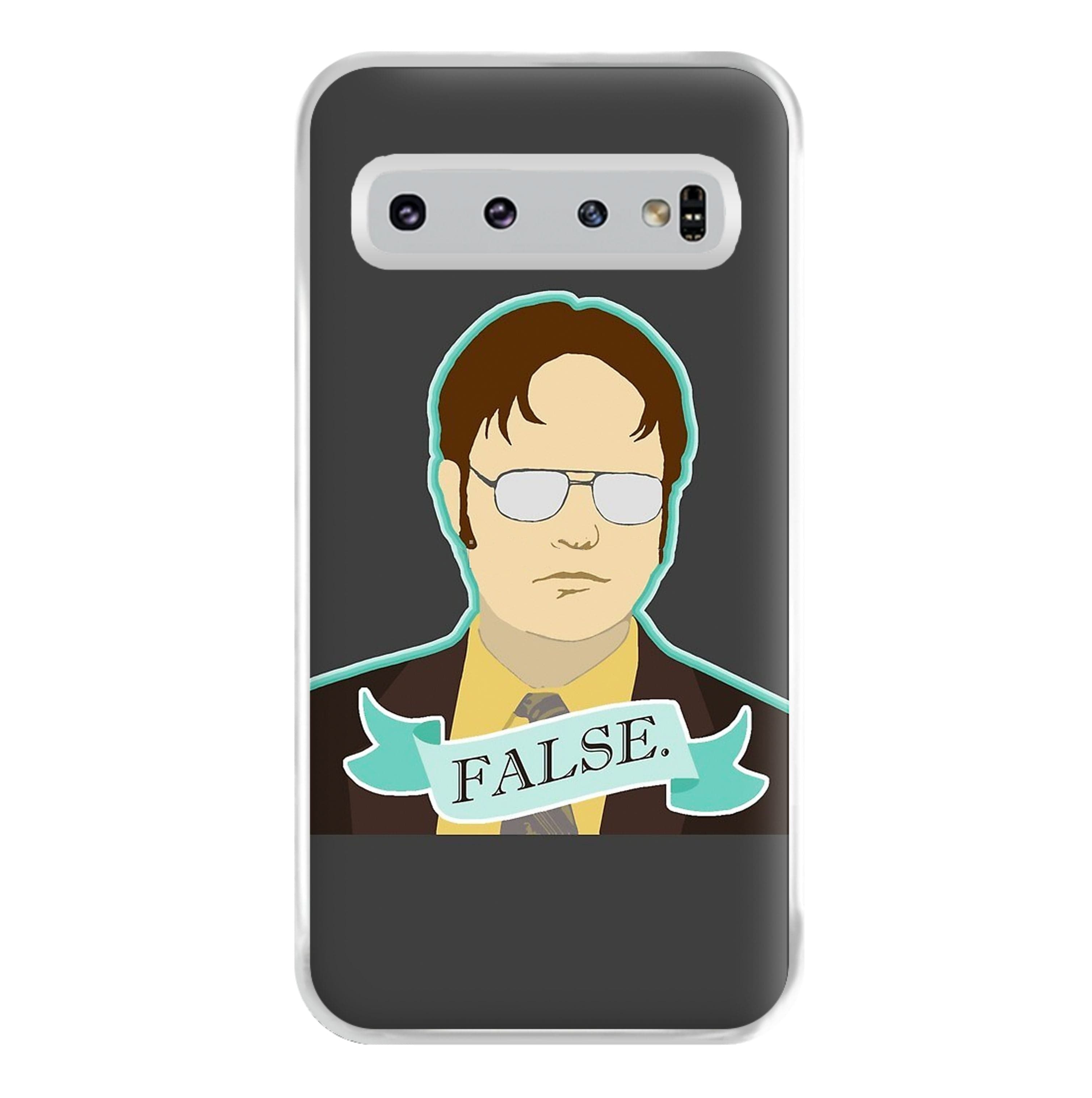 False. Dwight Phone Case