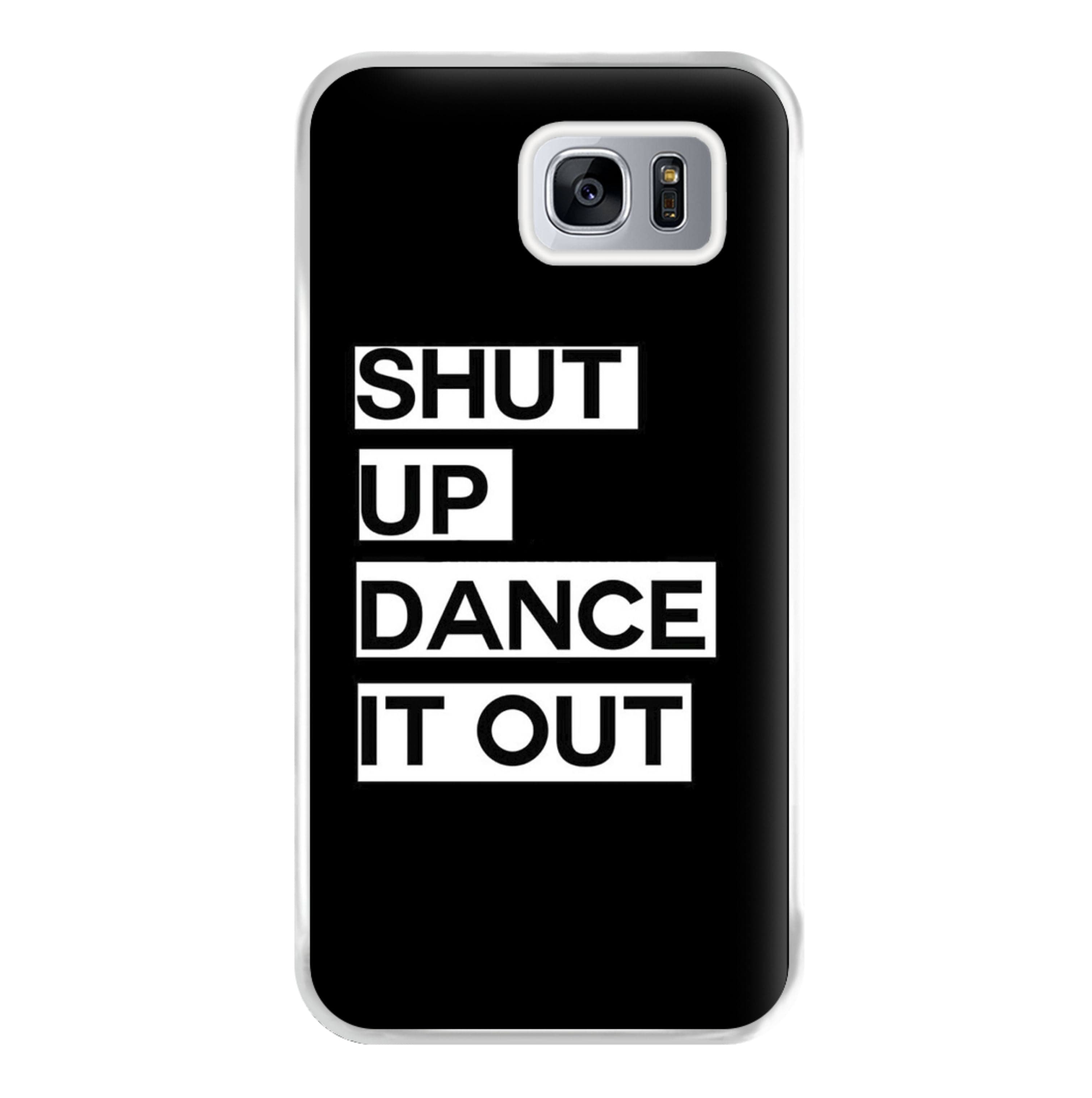 Shut Up Dance It Out - Grey's Phone Case