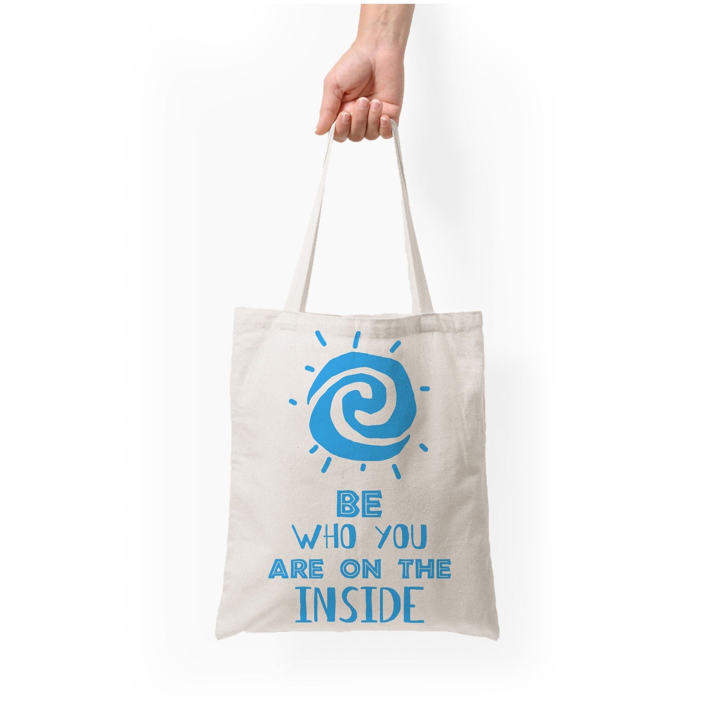 Be Who You Tote Bag