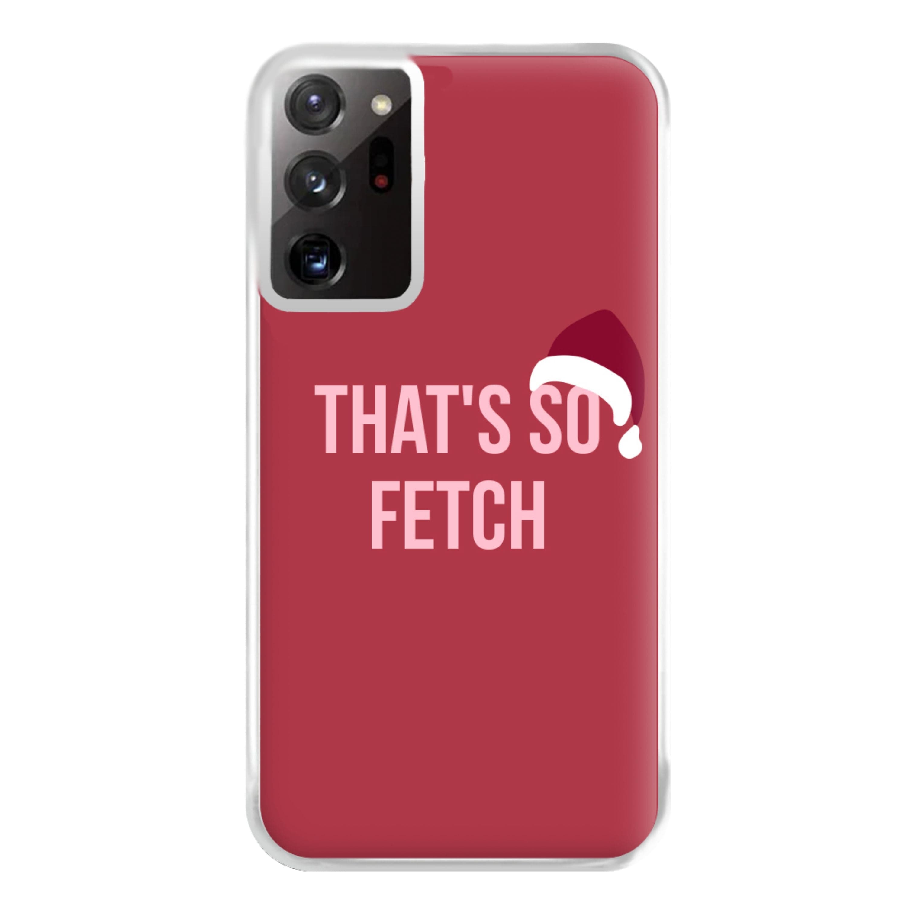 That's So Fetch - Christmas Meanies Phone Case