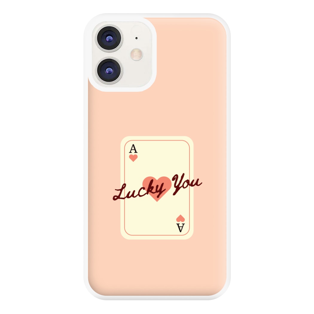 Lucky You Card iPhone 12 / 12 Pro Case