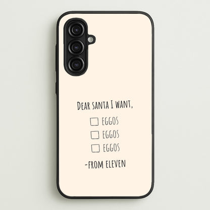 Eleven's Christmas List Galaxy A16 Case