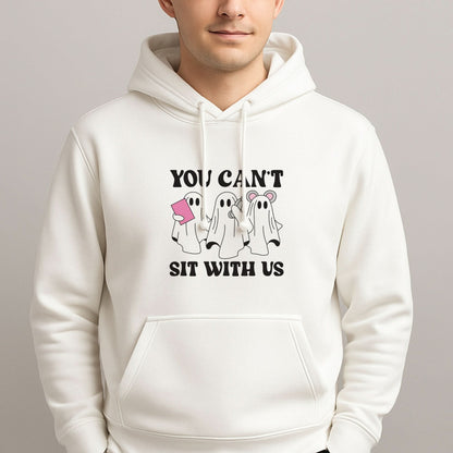 You Can't Sit With Us Ghosts Mens Hoodie