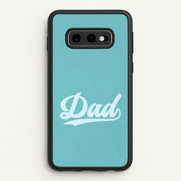 Dad Logo Galaxy S10e Case