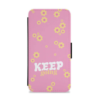 Keep Going Flip / Wallet Phone Case