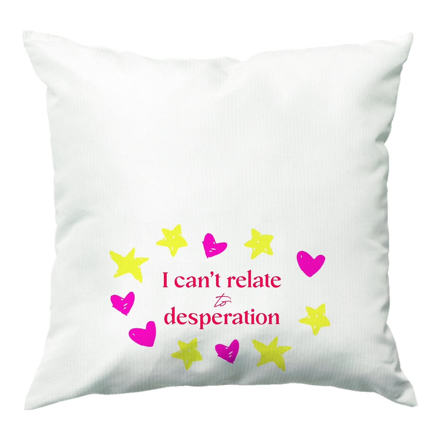 I Can't Relate To Desperation - Sabrina Carpenter Cushion
