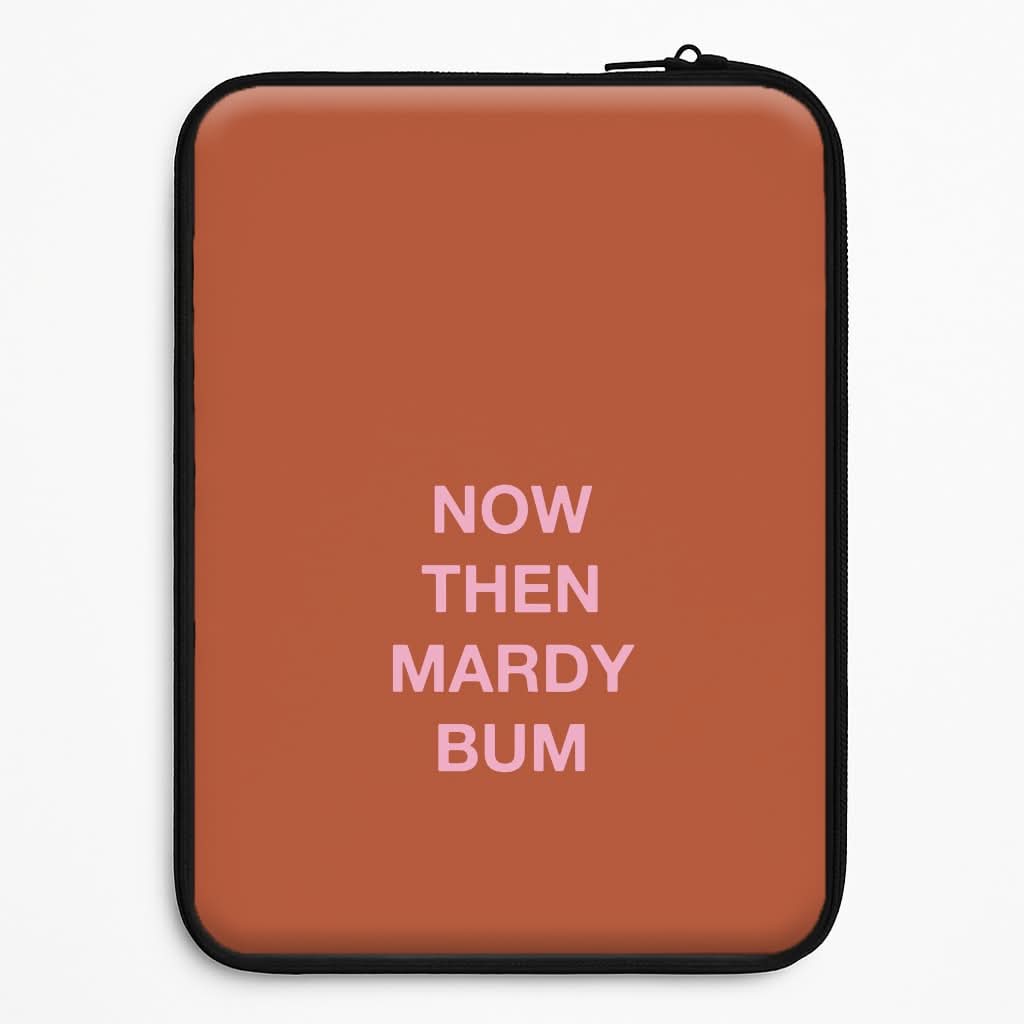 Mardy Bum Laptop Sleeve