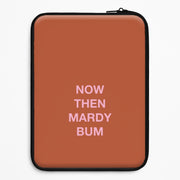 Mardy Bum Laptop Sleeve 1