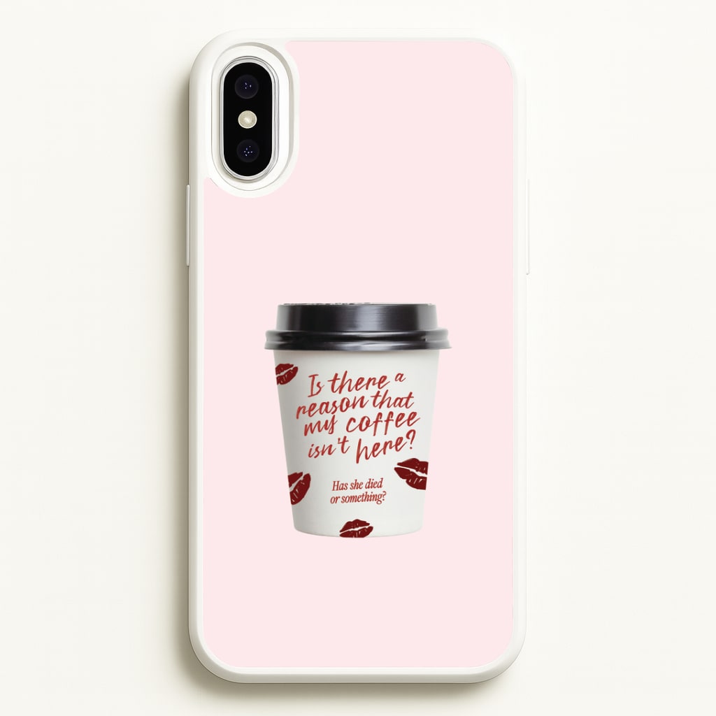 Where's My Coffee?! iPhone XS Max Case