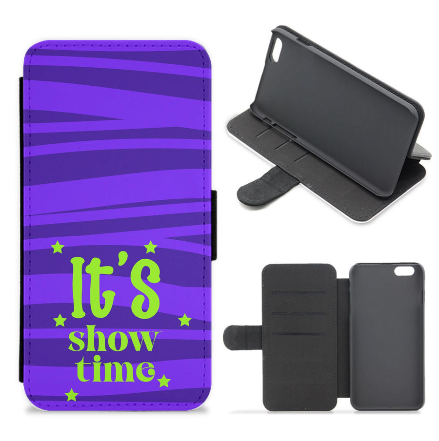 It's Show Time Flip / Wallet Phone Case