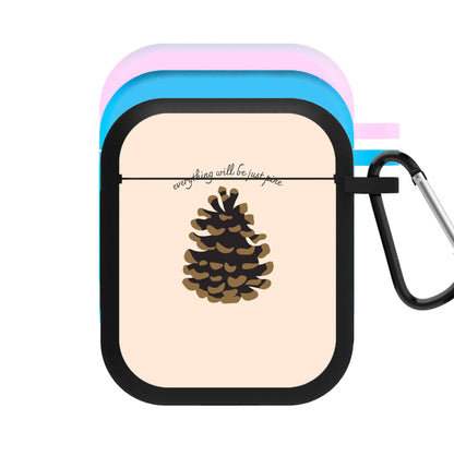 Everything Will Be Just Pine - Autumn AirPods Case