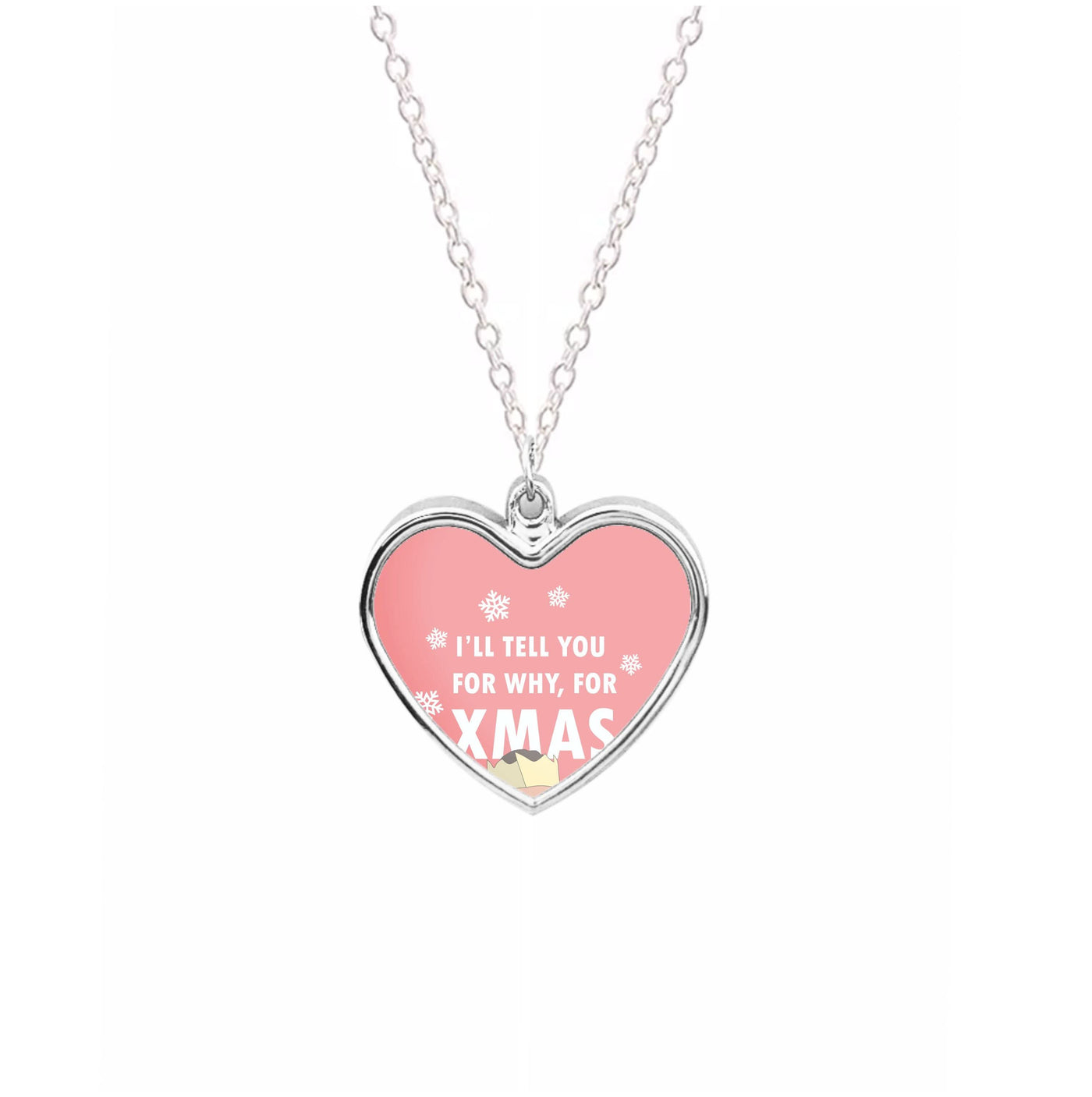 I'll Tell You For Why, For Xmas Necklace