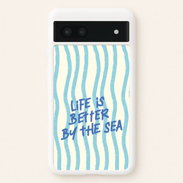 Better By The Sea Google Pixel 6a Case
