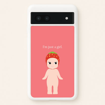 I'm Just A Girl Google Pixel 6a Case
