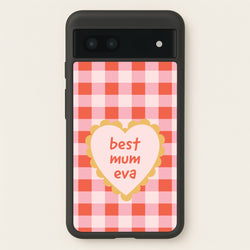 Best Mum Eva Google Pixel 7a Case