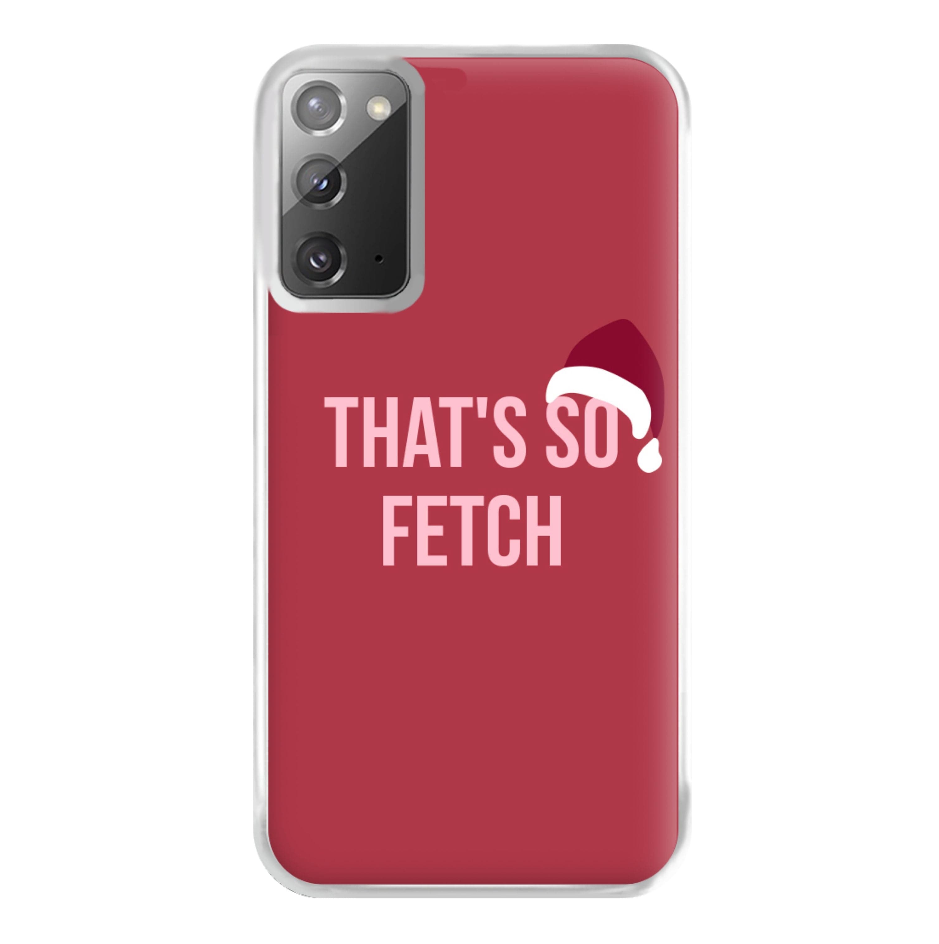 That's So Fetch - Christmas Meanies Phone Case