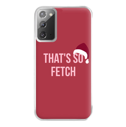 That's So Fetch - Christmas Meanies Phone Case