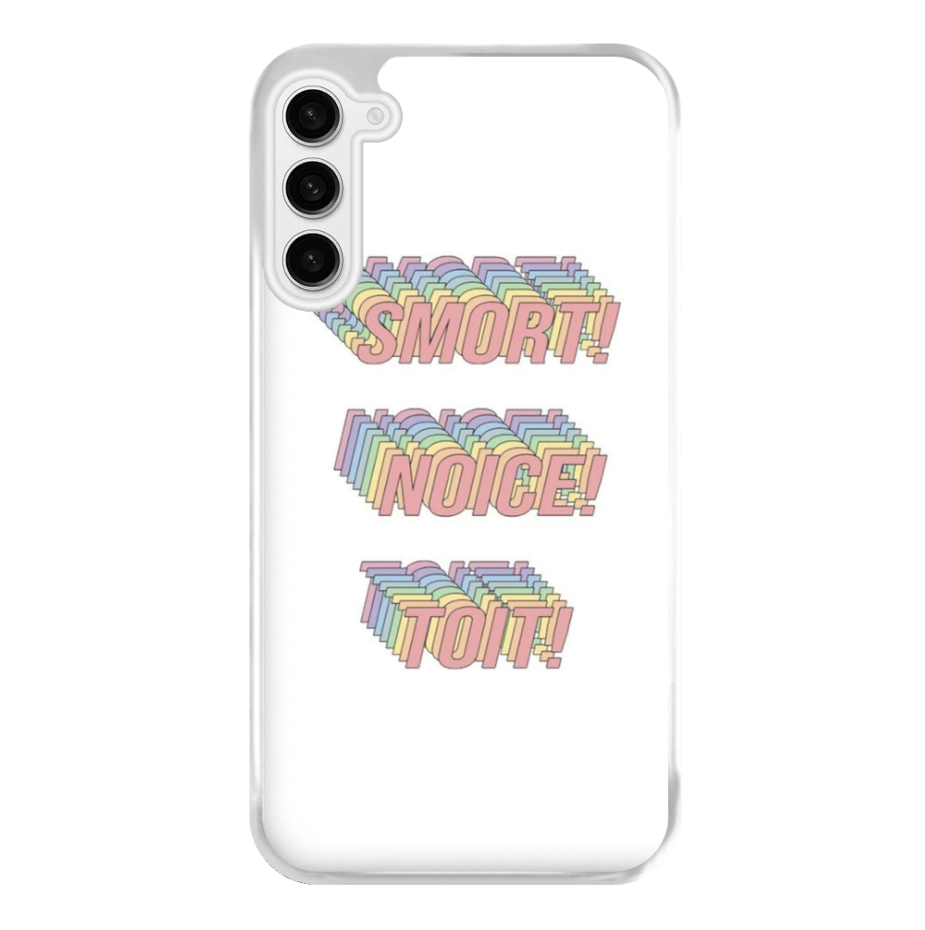 Smort, Noice, Toit - B99 Phone Case