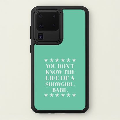 You Don't Know Babe  Galaxy S20 Ultra Case