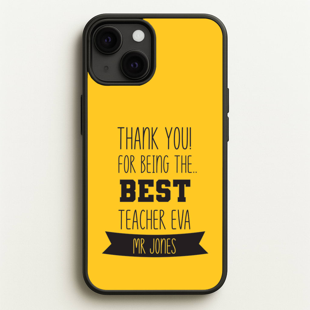 Thank You For Being The Best Teacher iPhone 13 Mini Case