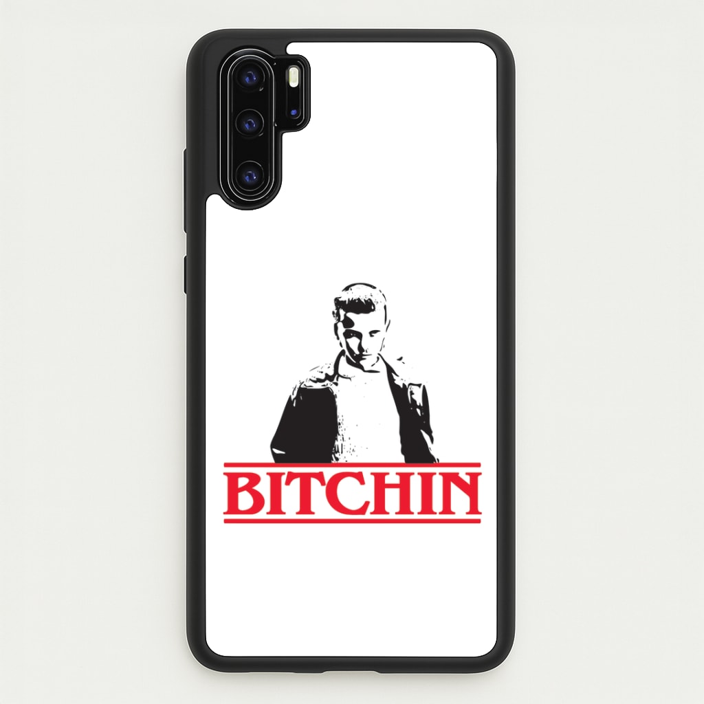 Eleven Bitchin' Huawei P30 Pro Case