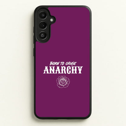 Born To Cause Anarchy Galaxy A34 Case
