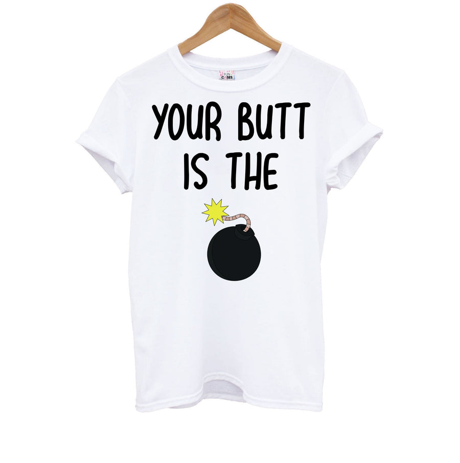 Your Butt Is The Bomb - Brooklyn Nine-Nine Kids T-Shirt