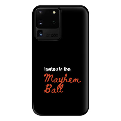 Invited To The Mayhem Ball Galaxy S20 Ultra Case