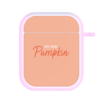 Hey There Pumpkin - Halloween AirPods Case