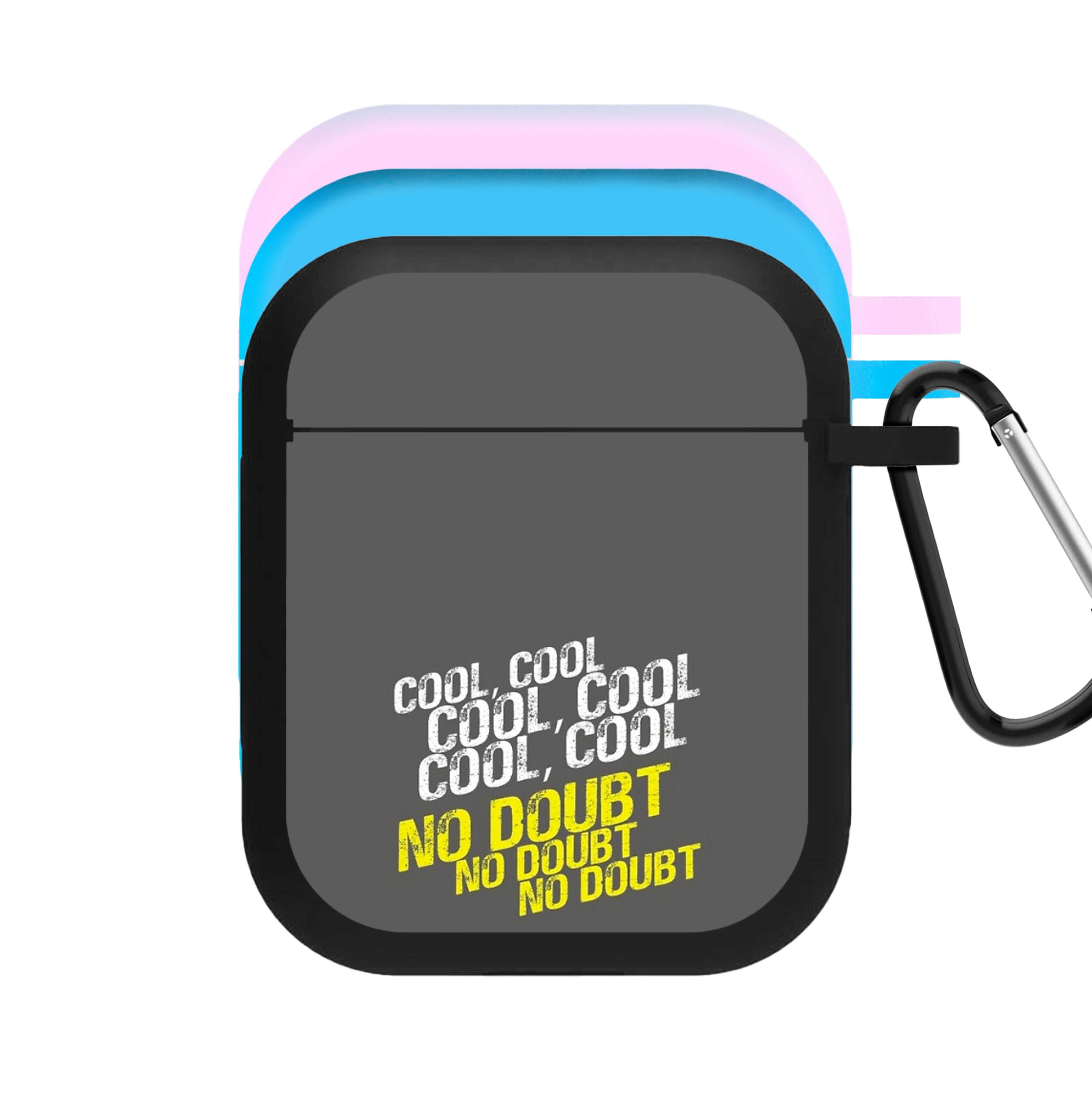 Cool Cool Cool No Doubt Grey - B99 AirPods Case