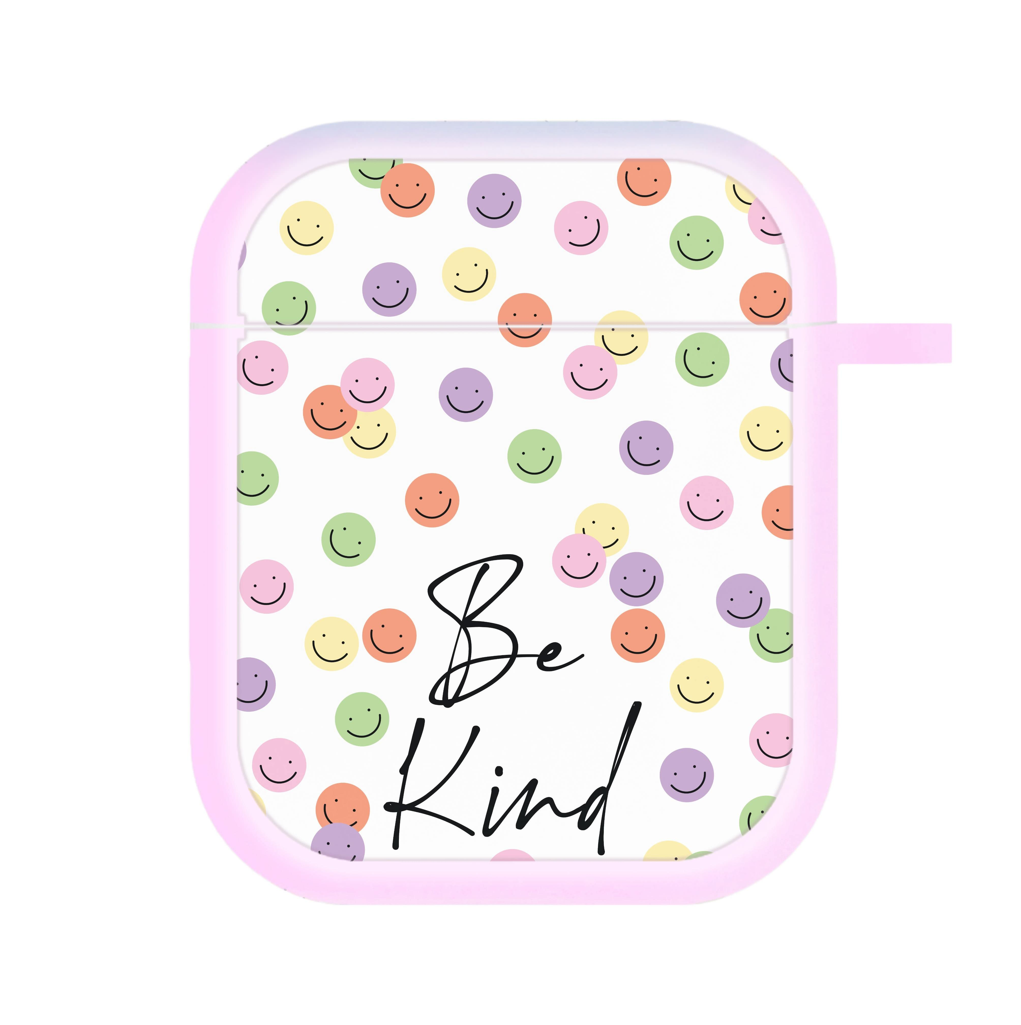 Be Kind  AirPods Case