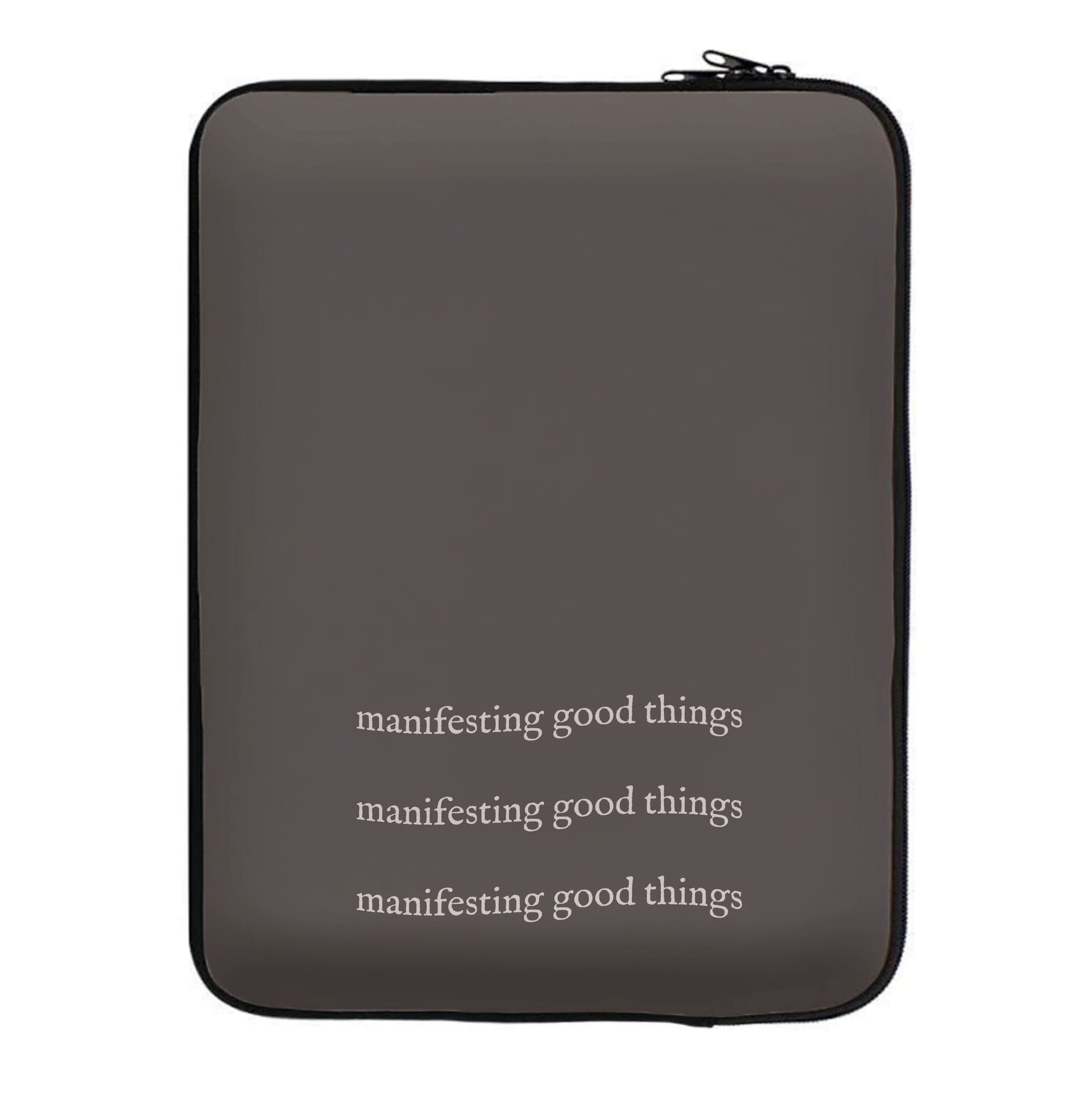 Manifesting Good Things Laptop Sleeve