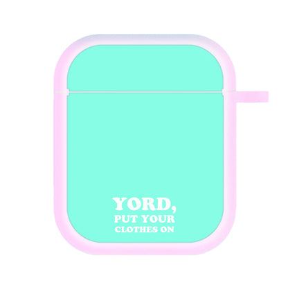 Yord, Put Your Clothes On AirPods Case