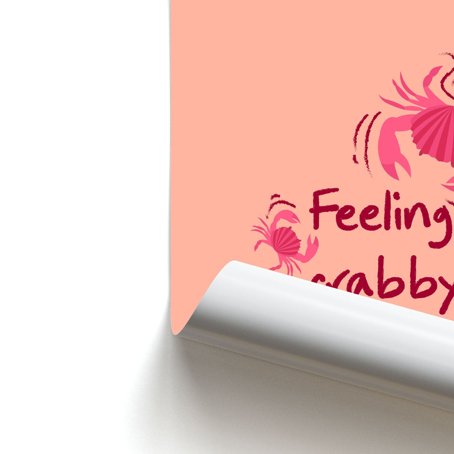 Feeling Crabby - Sealife Poster