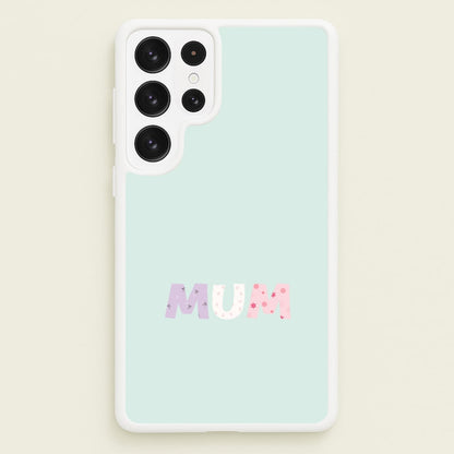 Mum Patchwork Galaxy S22 Ultra Case