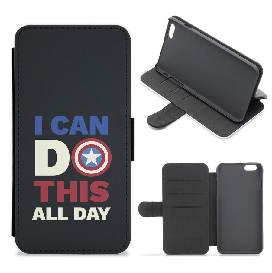 I Can Do This All Day Flip / Wallet Phone Case