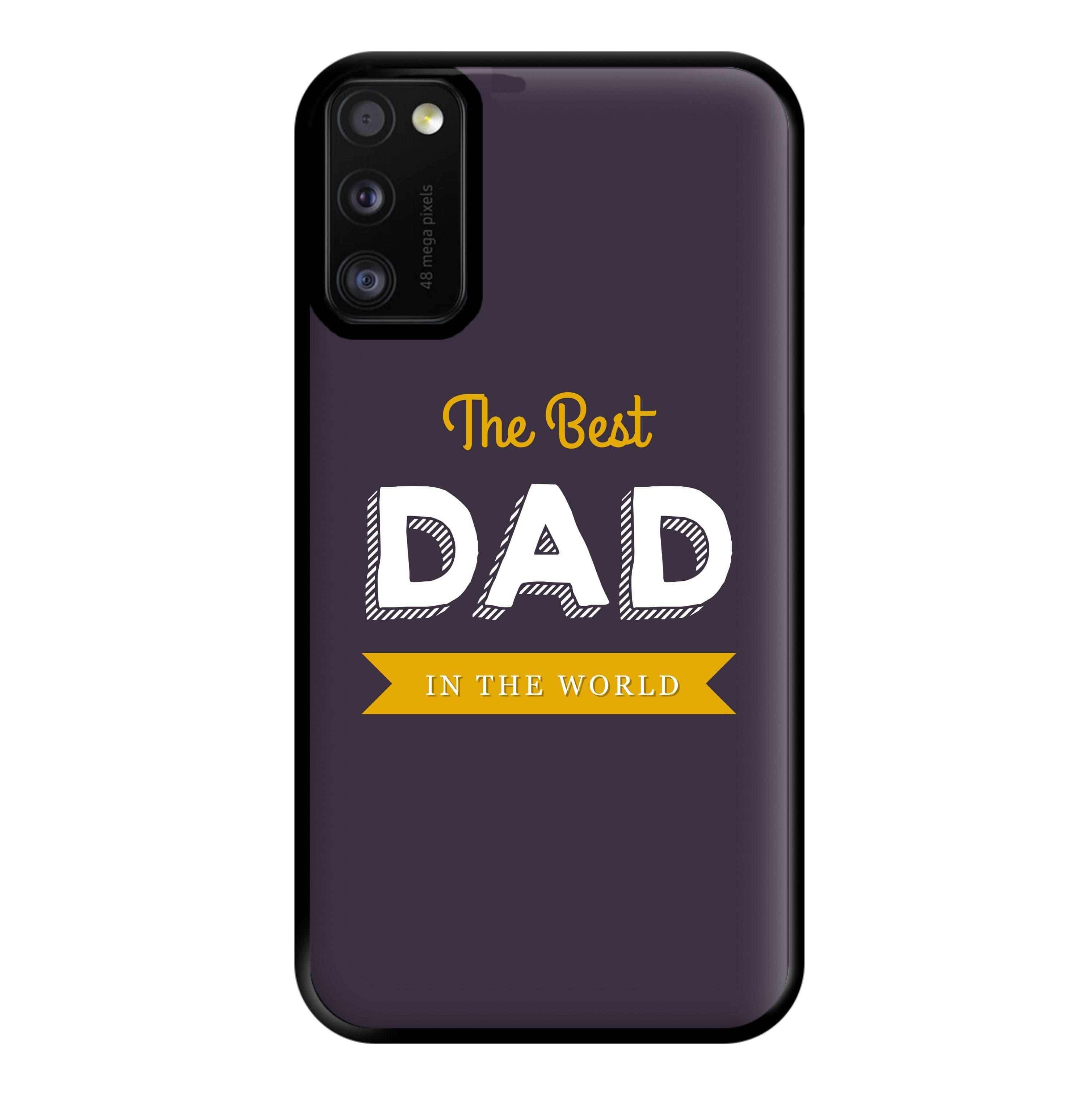 Best Dad In The World Phone Case