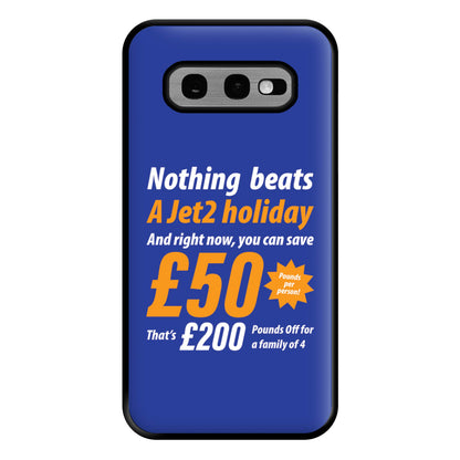 Nothing Beats A Jet Holiday Galaxy S10e Case