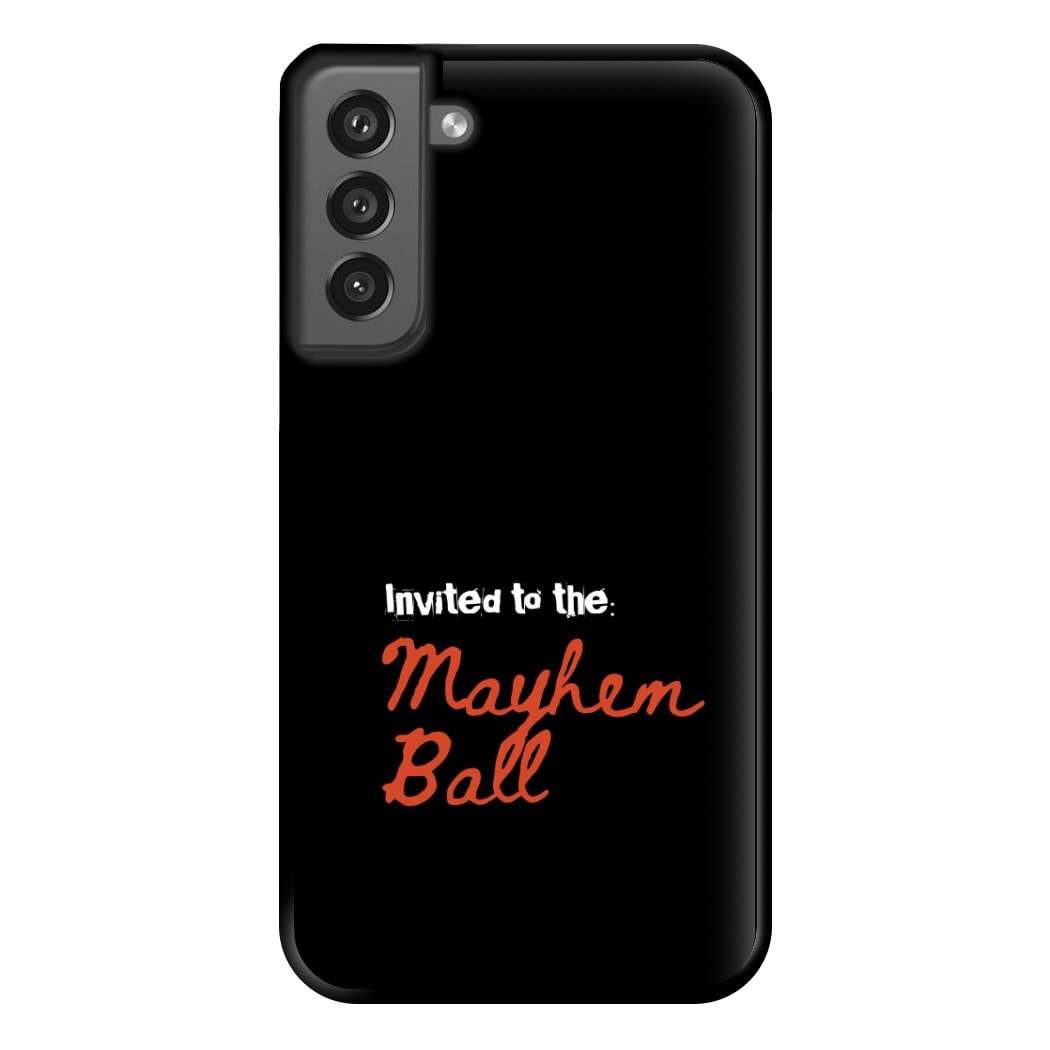Invited To The Mayhem Ball Galaxy S21FE Case