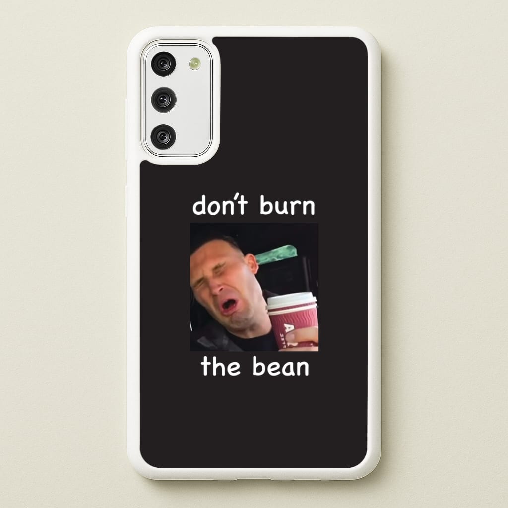 Don't Burn The Bean Galaxy S20 Case