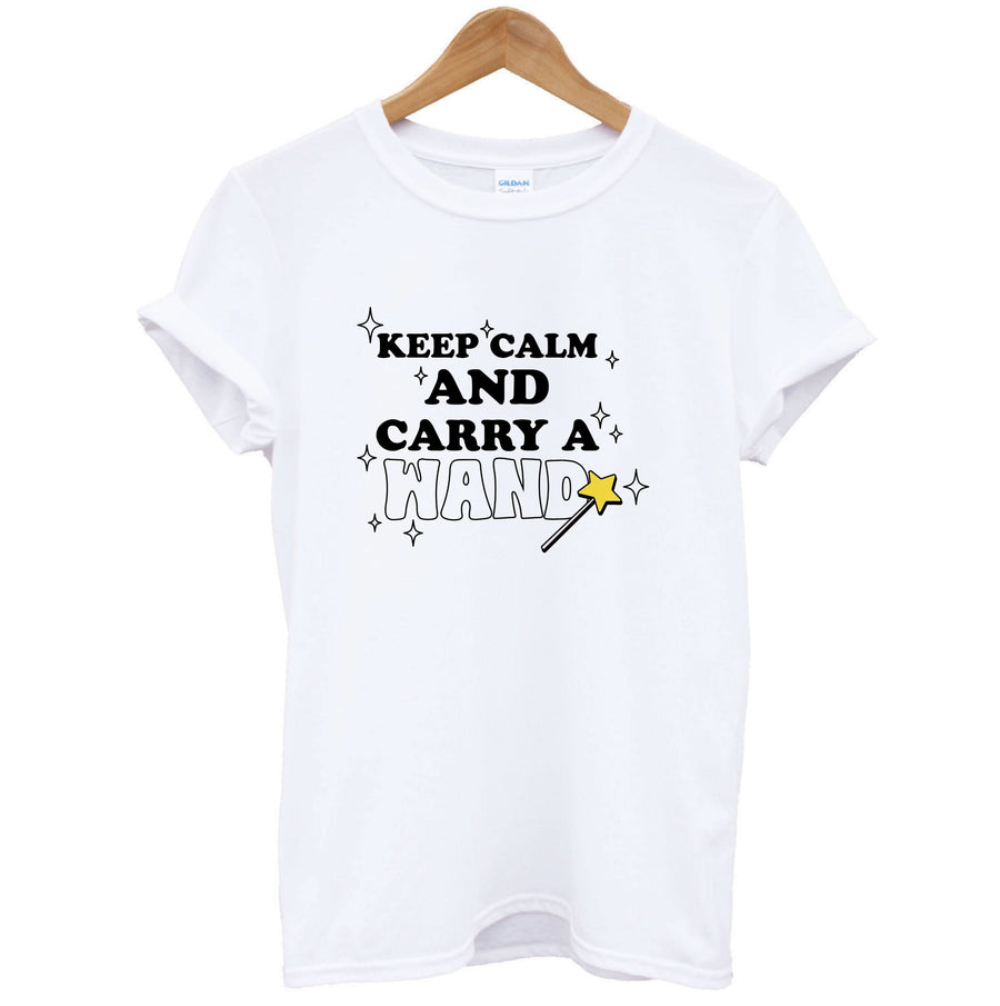 Keep Calm And Carry A Wand T-Shirt