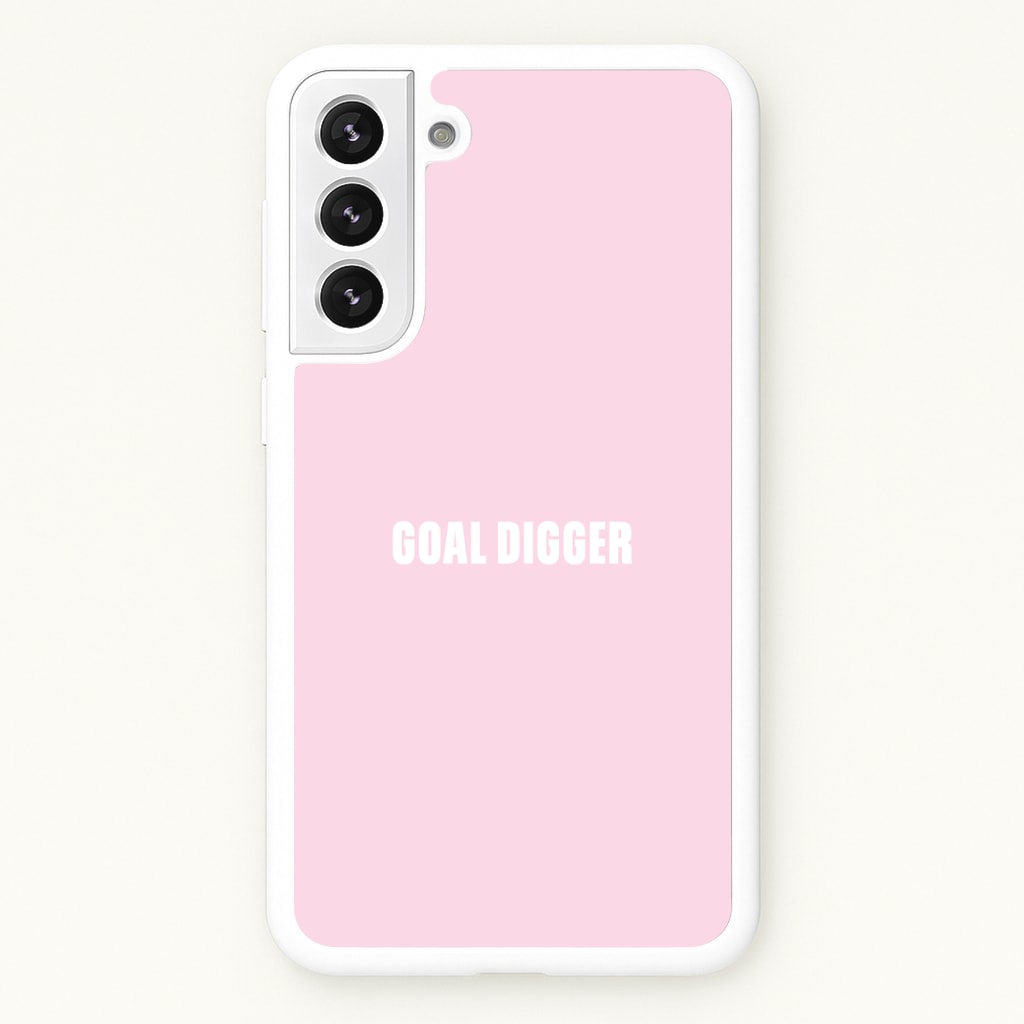 Goal Digger Galaxy S21 Plus Case