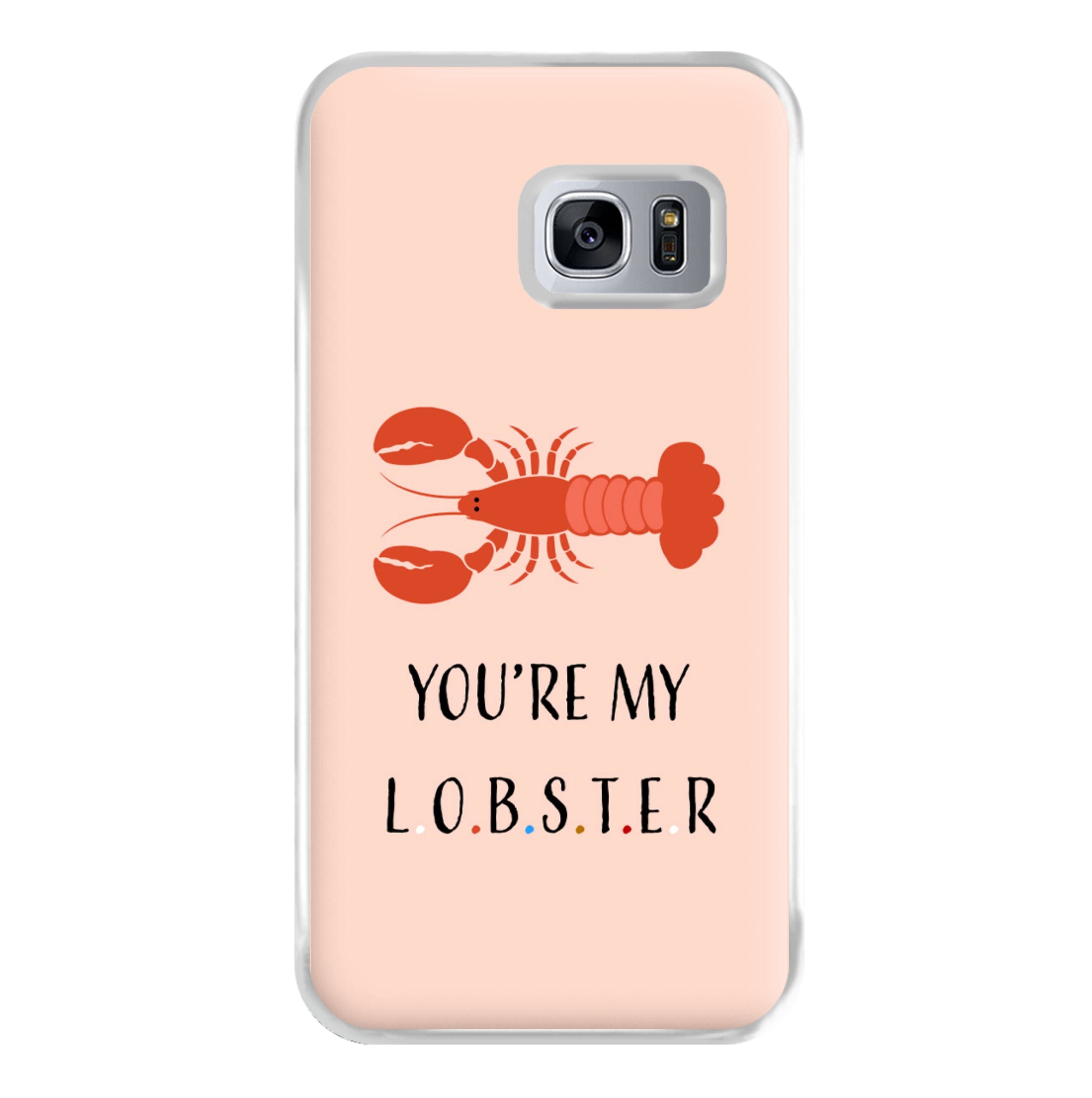 You're My Lobster Phone Case